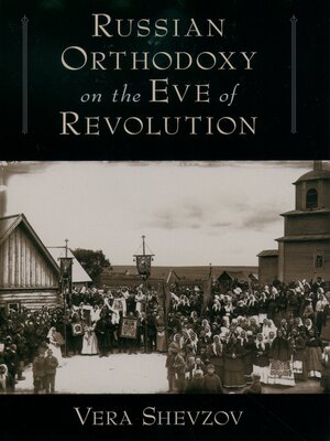 cover image of Russian Orthodoxy on the Eve of Revolution